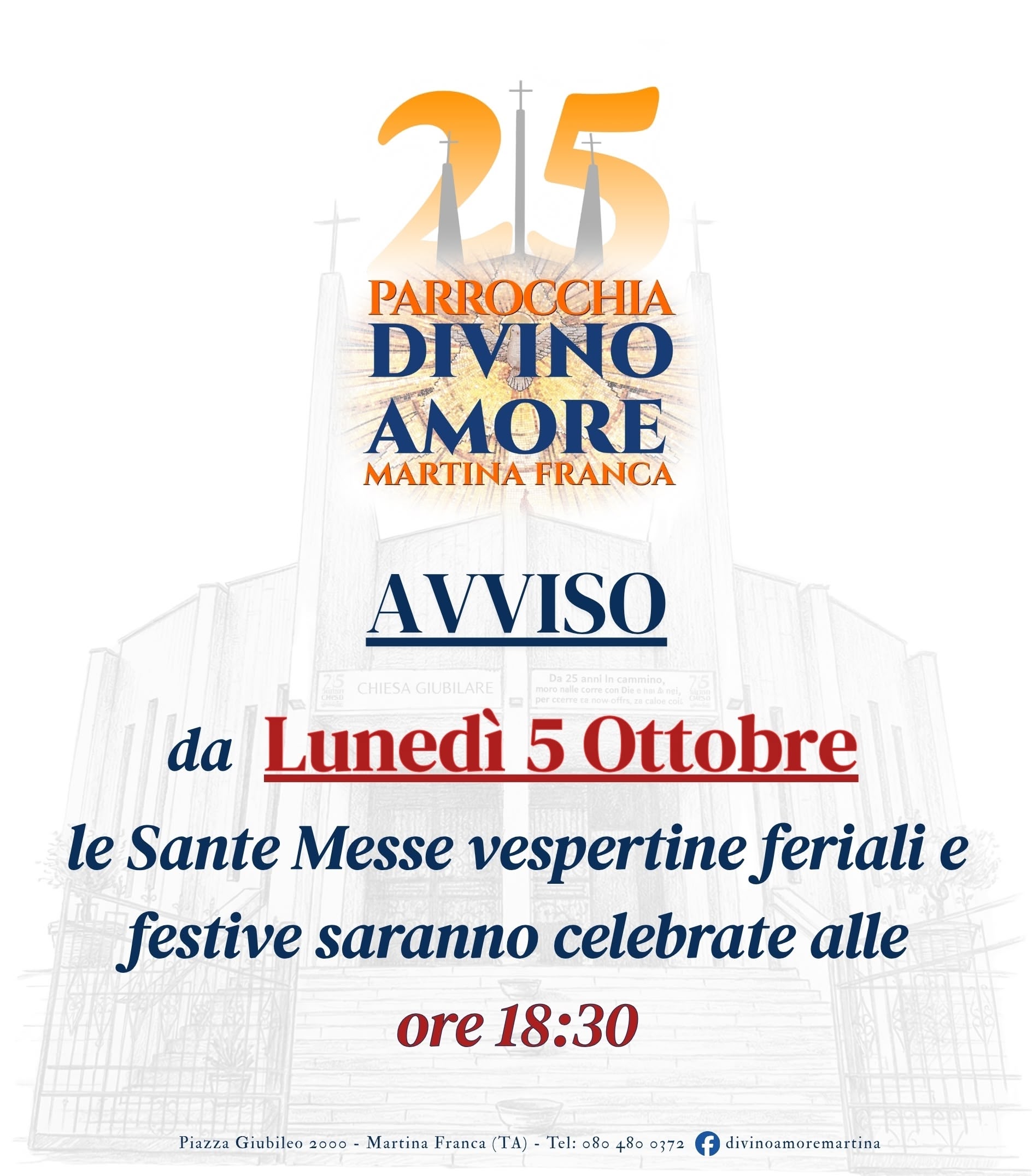 Avviso: dal 5 ottobre le Sante Messe vespertine feriali e festive saranno celebrate alle ore 18:30